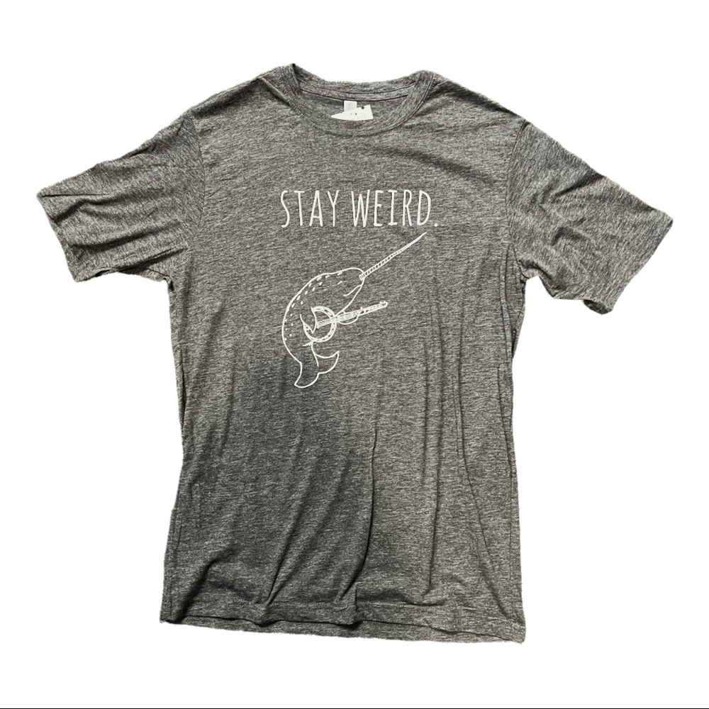 Stay weird tee